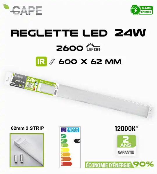 Réglette LED GAPE 24W - IR - 60 cm x 62mm – 2 LED Strips – 12000K Blanc Froid – 2600 Lumens – IP20 – Classe A – Éclairage Atelier, Garage, Cave, Entrepôt – Faible Consommation Énergétique 90% Réglette LED GAPE 24W - IR - 60 cm x 62mm – 2 LED Strips – 12000K Blanc Froid – 2600 Lumens – IP20 – Classe A – Éclairage Atelier, Garage, Cave, Entrepôt – Faible Consommation Énergétique 90%